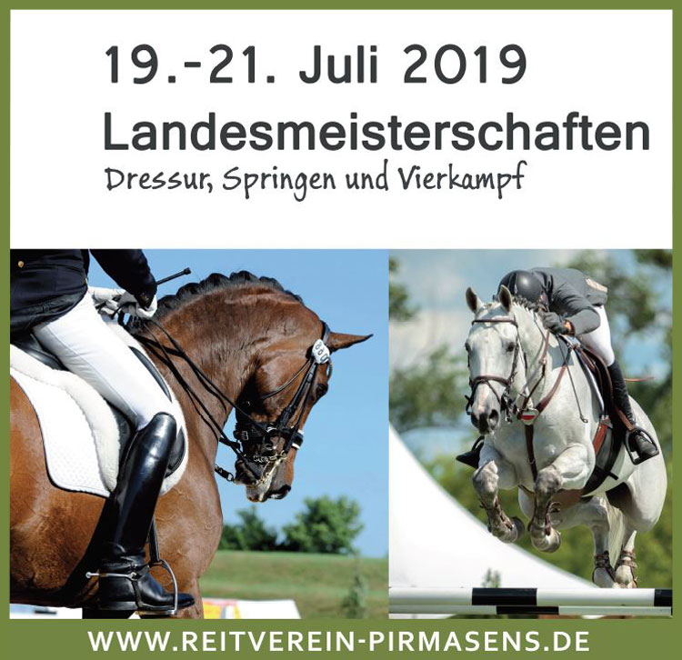 Landesmeisterschaften Dressur, Springen und Vierkampf am 19.-21. Juli 2019 in Pirmasens-Winzeln